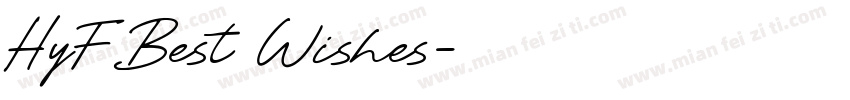 HyFBest Wishes字体转换